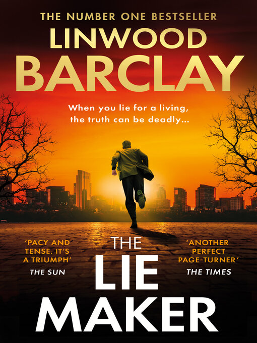 Title details for The Lie Maker by Linwood Barclay - Wait list